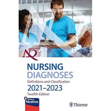 Nanda International Nursing Diagnoses: Definitions & Classification 2021-2023 12/E, Thieme Medical Publishers, 9781684204540, T. Heather Herdman,Shigemi ...