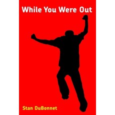 (영문도서) While You Were Out Paperback, Createspace Independent Pub..., English, 9781467931403