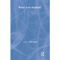 (영문도서)What Is an Animal? Hardcover, Routledge, English, 9780044450122