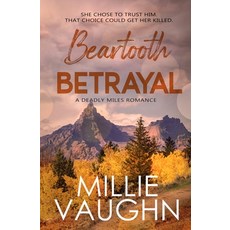 (外文書)Beartooth Betrayal: A Small-Town Romantic Suspense Paperback, Cu Publishing LLC, English
