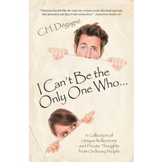 (영문도서)I Can't Be the Only One Who...: A Collection of Unique Reflections and Private T... Paperback, FriesenPress, English, 9781038344656