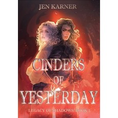 (영문도서)Cinders of Yesterday Hardcover, Chipped Cup Collective, English, 9781966121145