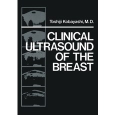 (영문도서) Clinical Ultrasound of the Breast Paperback, Springer, English, 9781461339878