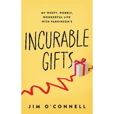(영문도서)Incurable Gifts Paperback, Jim O, English, 9798993408804