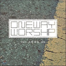 (CD) 원웨이워십 (Oneway Worship) 1집 - 요한복음 14:6