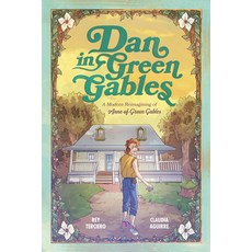 (영문도서) Dan in Green Gables: A Graphic Novel: A Modern Reimagining of Anne of Green Gables Paperback, Penguin Workshop, English, 9780593385586