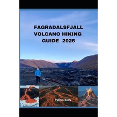 (英文圖書)Fagradalsfjall Volcano Hiking Guide 2025 平裝版, Independently Published, 英文