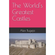 (영문도서)The World's Greatest Castles Paperback, Independently Published, English, 9798319081384
