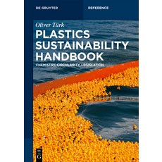(英文圖書)Plastics Sustainability Handbook: Chemistry Circularity Legislation 精裝版, de Gruyter, 英文