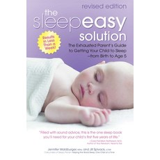 (英文圖書)The Sleepeasy Solution: The Exhausted Parent's Guide to Getting Your Child to Sl... 平裝版, Health Communications, 英文