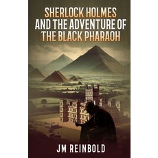 (英文圖書)Sherlock Holmes and the Adventure of The Black Pharaoh 平裝版, MX Publishing, 英文