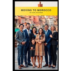 (英文圖書)Moving To Morocco 平裝版, Independently Published, English