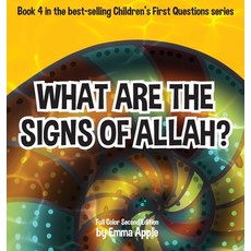 What Are The Signs Of Allah? Hardcover, Little Moon Books, English, 9780995132375