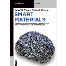 (영문도서) Smart Materials: Electro-Rheological Fluids Piezoelectric Smart Materials Sha... Paperback, de Gruyter, English, 9783111379012