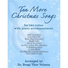 (영문도서)Ten More Christmas Songs for two Tubas: tuba duets Paperback, Independently Published, English, 9798287379698
