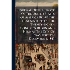 (영문도서)Journal Of The Senate Of The United States Of America Being The First Sessions O... Paperback, Nabu Press, English, 9781274493811