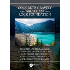 (영문도서) Concrete Gravity and Arch Dams on Rock Foundation Paperback, CRC Press, English, 9780367742379