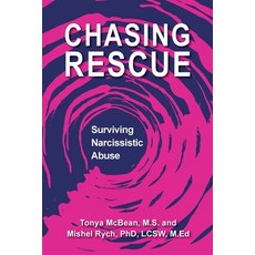 (영문도서)Chasing Rescue: Surviving Narcissistic Abuse Paperback, Palmetto Publishing, English, 9798822980969