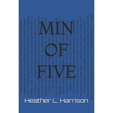 (영문도서) Min of Five Paperback, Independently Published, English, 9798302032164