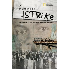 Students on Strike: Jim Crow Civil Rights Brown and Me Hardcover, National Geographic Society, English, 9781426301537