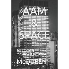 (영문도서) Aam & Space: Transforming the Cities of Tomorrow Paperback, Independently Published, English, 9798302440280
