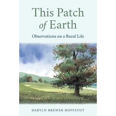 (英文圖書)This Patch of Earth: Observations on a Rural Life 精裝版, Stackpole Books, English