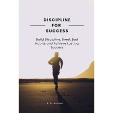 (英文圖書)Discipline for Succes: Build Discipline Break Bad Habits and Achieve Lasting Su... 平裝版, Independently Published, 英文