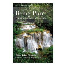 (영문도서) Being Pure: The Practice of Vajrasattva Paperback, Bodhicharya Publications CIC, English, 9780957639898
