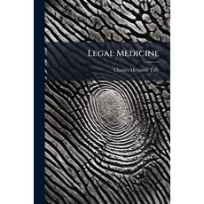 (영문도서)Legal Medicine Paperback, Hutson Street Press, English, 9781024114416