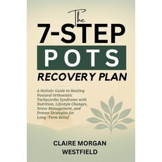 (英文圖書)The 7-Step POTS Recovery Plan: A Holistic Guide to Healing Postural Orthostatic... 平裝版, Independently Published, 英文