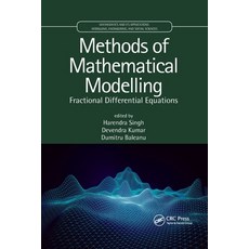 (영문도서) Methods of Mathematical Modelling: Fractional Differential Equations Paperback, CRC Press, English, 9780367776558