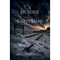 (영문도서)A Murder for Christmas Paperback, B/Throndset, English, 9798996371747