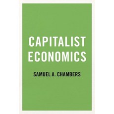 (영문도서) Capitalist Economics Paperback, Oxford University Press, USA, English, 9780197556894