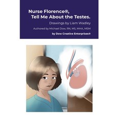(영문도서) Nurse Florence(R) Tell Me About the Testes. Paperback, Lulu.com, English, 9781304041036