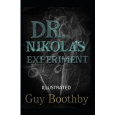 Dr. Nikola's Experiment Illustrated Paperback, Independently Published, English, 9798555943828