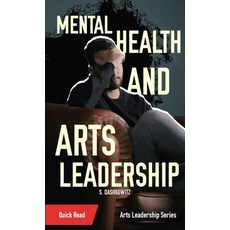 (영문도서) Mental Health and Arts Leadership Paperback, Shawn Dashkowitz, English, 9781088092422