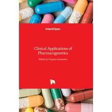 (영문도서) Clinical Applications of Pharmacogenetics Hardcover, Intechopen, English, 9789535103899