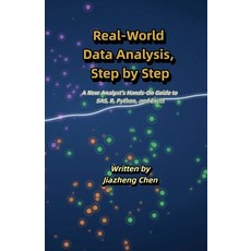 (英文圖書)Real-World Data Analysis Step by Step: A New Analyst's Hands-On Guide to SAS R... 平裝版, Jiazheng Chen, 英文, 平裝本