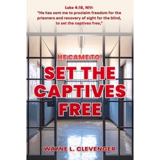 (英文圖書)Set The Captives Free 平裝版, Independently Published, 英文