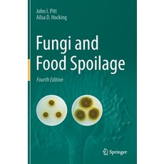 (영문도서) Fungi and Food Spoilage Hardcover, Springer, English, 9783030856380