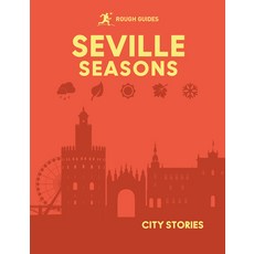 (영문도서)Rough Guides City Stories: Seville Seasons Hardcover, Rough Guides, English, 9781835295069