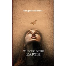 (영문도서)Whispers of the Earth Paperback, Bookleaf Publishing, English, 9798900816968