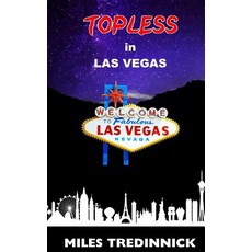 Topless in Las Vegas Paperback, Createspace Independent Pub..., English, 9781719297288