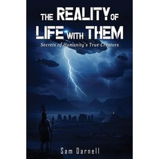 (영문도서)The Reality of Life with Them Paperback, Sam Darnell, English, 9798349560712