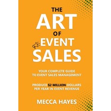 (영문도서) The Art of Sales Paperback, Paramount Ghostwriter, English, 9798892122276