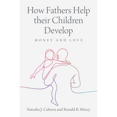 (英文圖書)How Fathers Help Their Children Develop: Money and Love 精裝版, Cambridge University Press, 英文