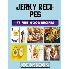 (영문도서) Jerky Recipes: Easy Recipes for Homemade Mince Pies Paperback, Independently Published, English, 9798359711746