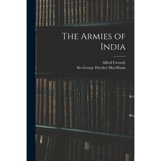 (영문도서) The Armies of India Paperback, Legare Street Press, English, 9781018731384