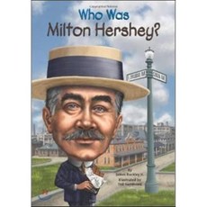 Who Was Milton Hershey?, Grosset & Dunlap