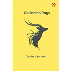 (英文圖書)Old Indian Days 平裝版, Double 9 Books, 英文
